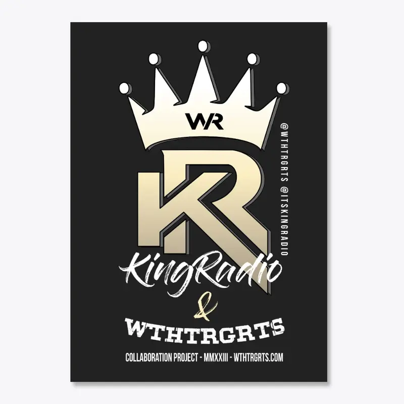 KingRadio X WTHTRGRTS