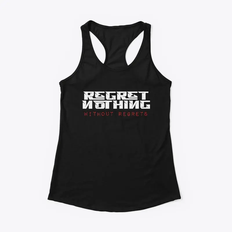 Regret Nothing BLk