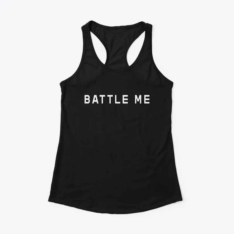 Battle Me